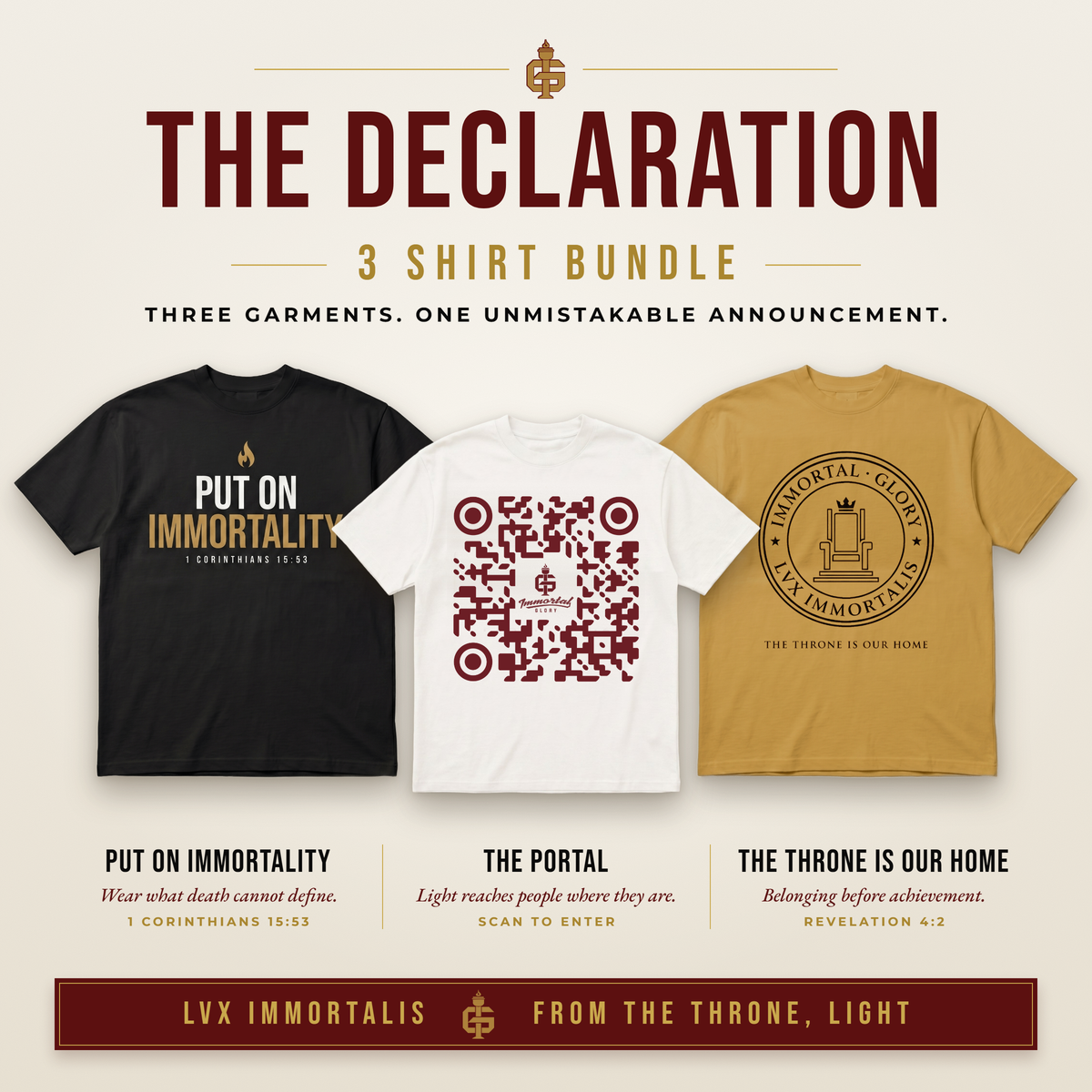 The Declaration Bundle — Put On Immortality (Black), The Portal (White / Red), The Throne Is Our Home (Gold)